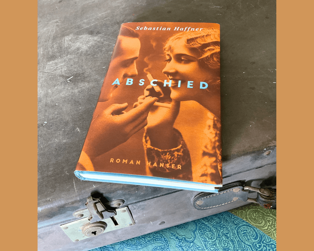 Sebastian Haffner: Abschied